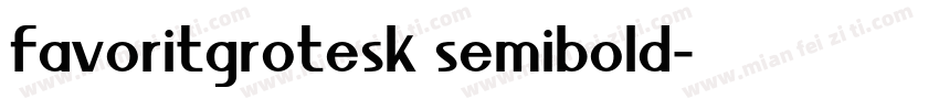 favoritgrotesk semibold字体转换